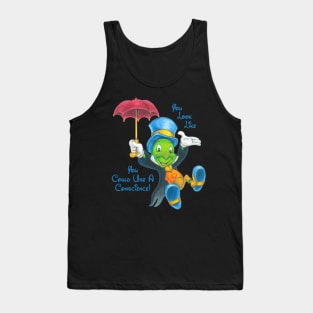 Jiminy Cricket Thinks, "You Look Like You Could Use A Conscience!" Tank Top